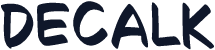 Decalk