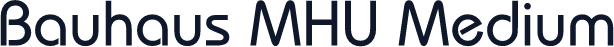 Bauhaus MHU Medium