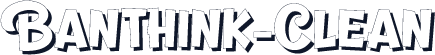 Banthink-Clean