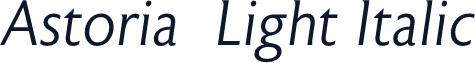 ☞Astoria  Light Italic