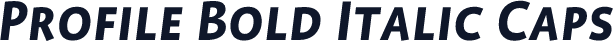 Profile Bold Italic Caps