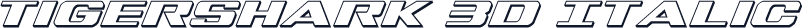 Tigershark 3D Italic