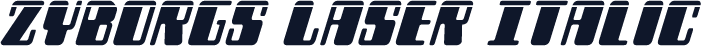 Zyborgs Laser Italic