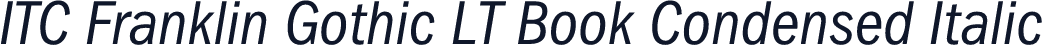 ITC Franklin Gothic LT Book Condensed Italic