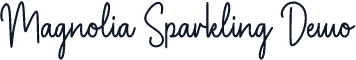 Magnolia Sparkling Demo