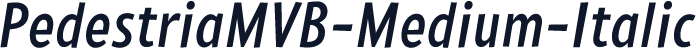 PedestriaMVB-Medium-Italic