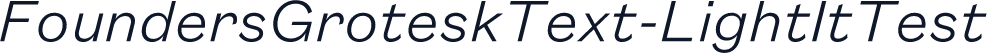 FoundersGroteskText-LightItTest