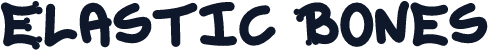 Elastic Bones