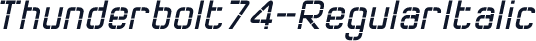 Thunderbolt74-RegularItalic