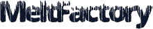 MeltFactory