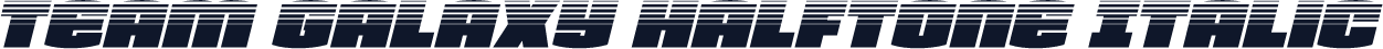 Team Galaxy Halftone Italic