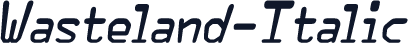 Wasteland-Italic