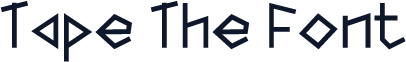 Tape The Font