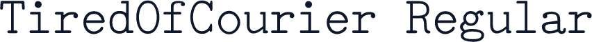 TiredOfCourier Regular