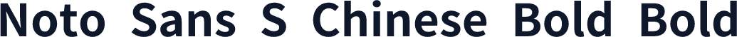 Noto Sans S Chinese Bold Bold