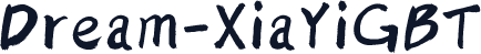 Dream-XiaYiGBT