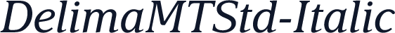 DelimaMTStd-Italic