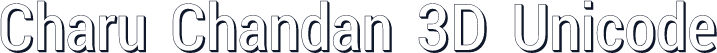Charu Chandan 3D Unicode