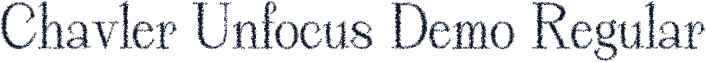 Chavler Unfocus Demo Regular