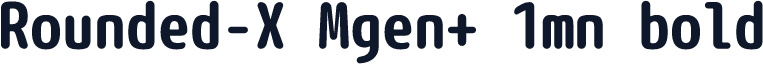 Rounded-X Mgen+ 1mn bold