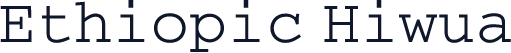 Ethiopic Hiwua