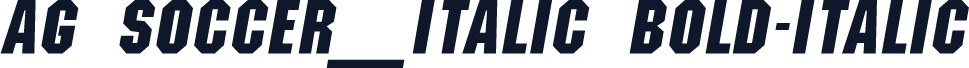 AG Soccer_Italic Bold-Italic