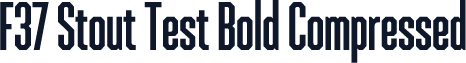 F37 Stout Test Bold Compressed