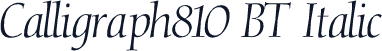 Calligraph810 BT Italic