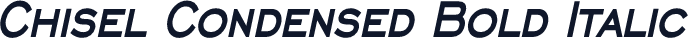 Chisel Condensed Bold Italic