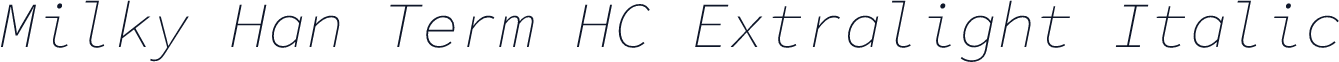 Milky Han Term HC Extralight Italic