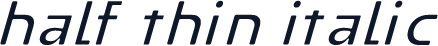 Half Thin Italic