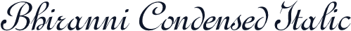 Bhiranni Condensed Italic