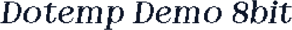 Dotemp Demo 8bit