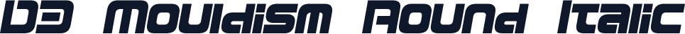 D3 Mouldism Round Italic