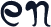 en