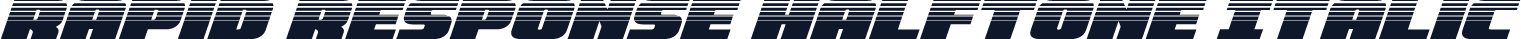 Rapid Response Halftone Italic