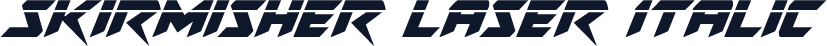 Skirmisher Laser Italic
