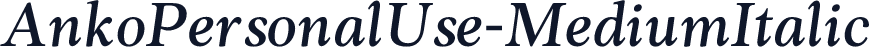 AnkoPersonalUse-MediumItalic