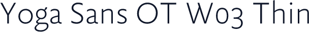 Yoga Sans OT W03 Thin