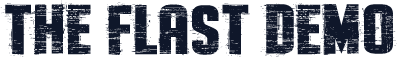 The Flast Demo