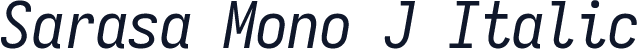 Sarasa Mono J Italic