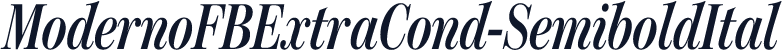 ModernoFBExtraCond-SemiboldItal