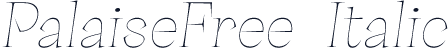 PalaiseFree-Italic