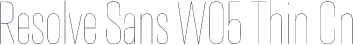 Resolve Sans W05 Thin Cn