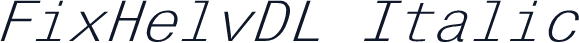 FixHelvDL Italic