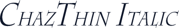 ChazThin Italic
