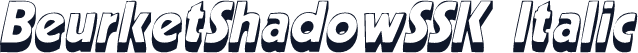 BeurketShadowSSK Italic