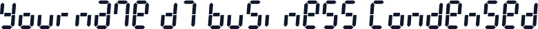 Yourname D7 Business Condensed