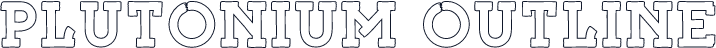 Plutonium Outline