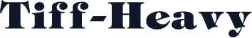 Tiff-Heavy